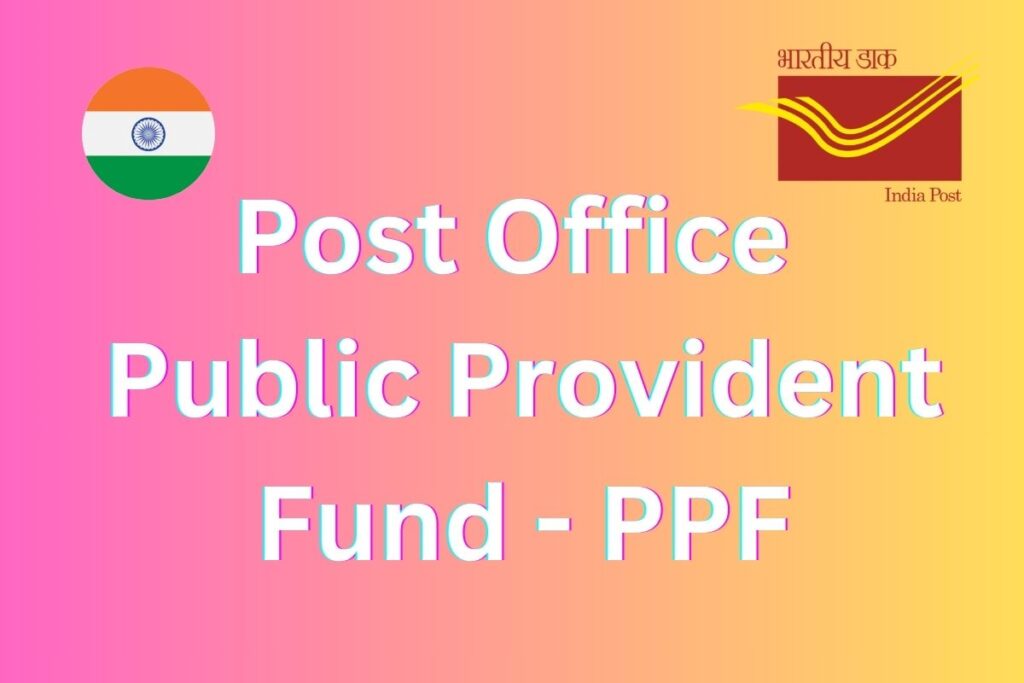 Post Office Public Provident Fund