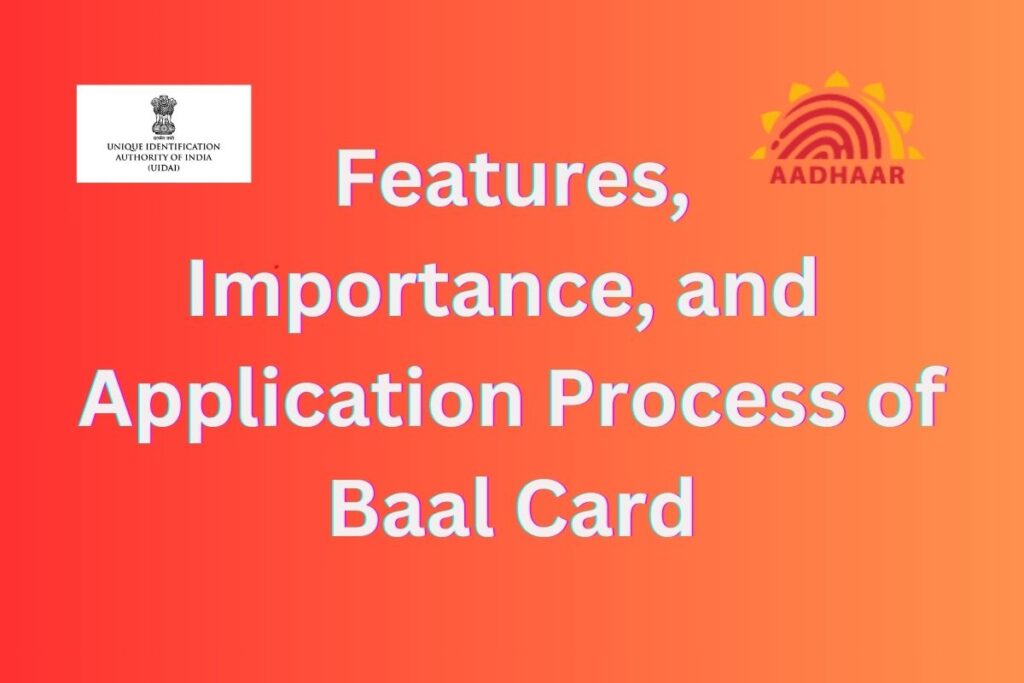 Baal Aadhar Card for child