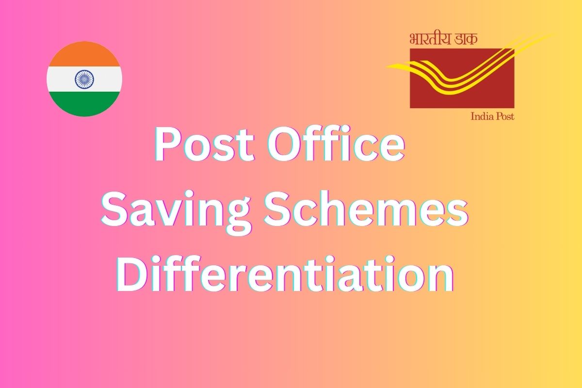 Post Office Saving Schemes