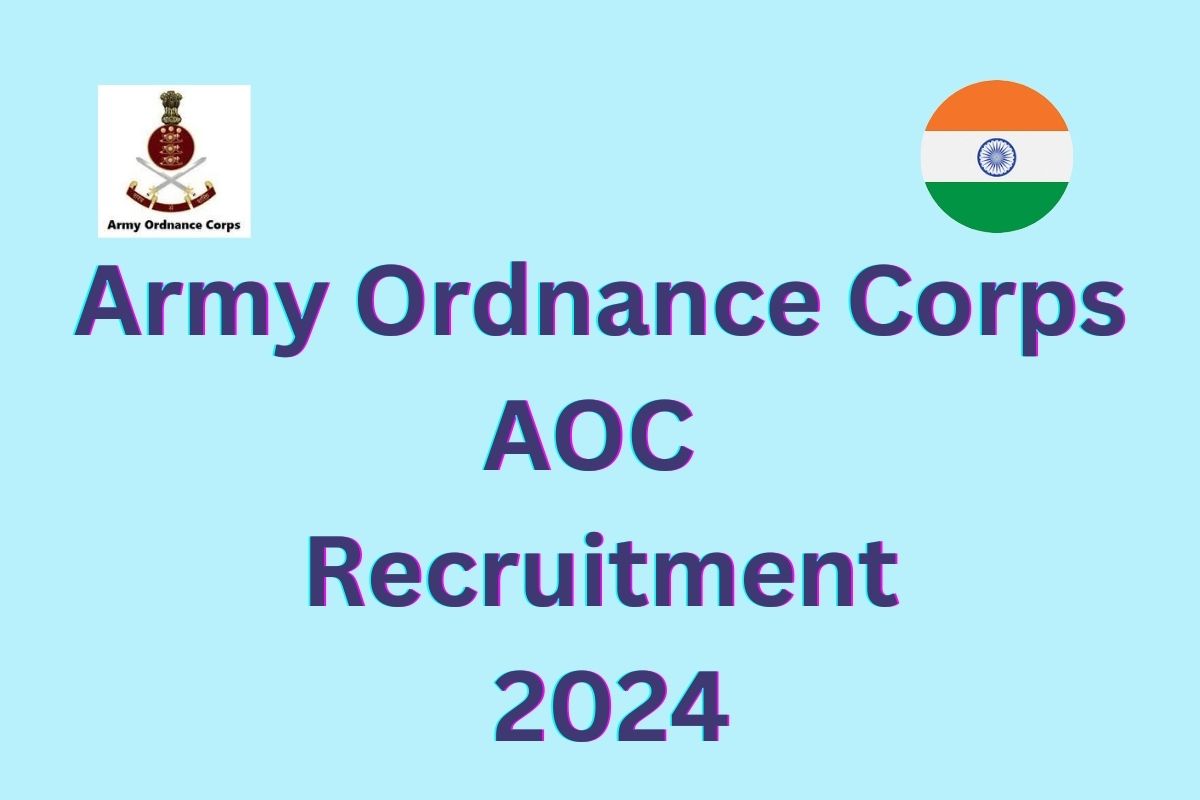 Army Ordnance Corps AOC Recruitment 2024